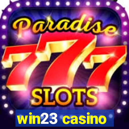 win23 casino
